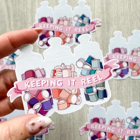 Keeping it Reel Sticker