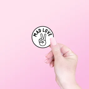 Mad Love Sticker